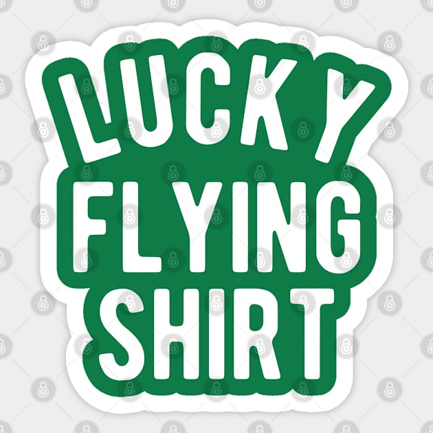 Lucky Flying Shirt #2 Sticker by SalahBlt